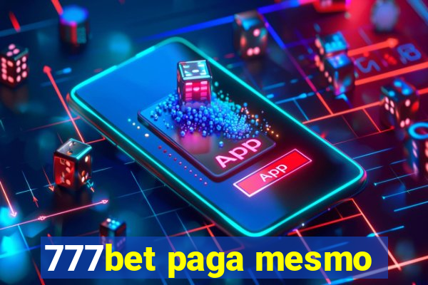777bet paga mesmo